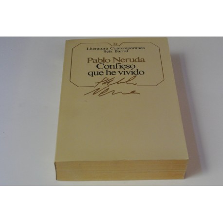 CONFIESO QUE HE VIVIDO. Nº 10 COLECCIÓN SEIX BARRAL