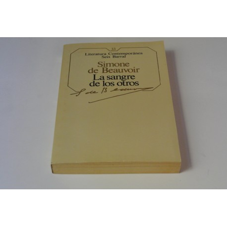 LA SANGRE DE LOS OTROS. Nº 33 COLECCIÓN SEIX BARRAL