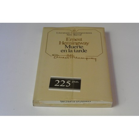 MUERTE EN LA TARDE. Nº 44 COLECCIÓN SEIX BARRAL