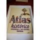 ATLAS HISTÓRICO UNIVERSAL Y DE ESPAÑA