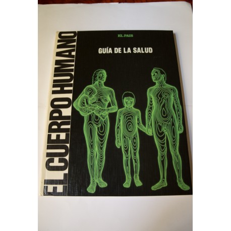 GUÍA DE LA SALUD. COLECCIONABLE DE EL PAÍS