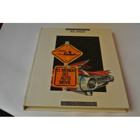 EL MUNDO DEL AUTOMOVIL. COLECCIONABA DE EL PAÍS