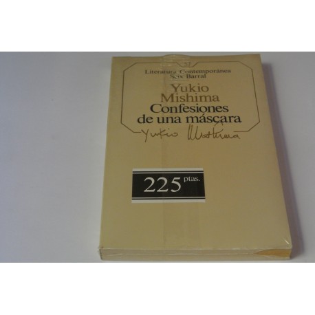 CONFESIONES DE UNA MÁSCARA. Nº 57 COLECCIÓN SEIX BARRAL