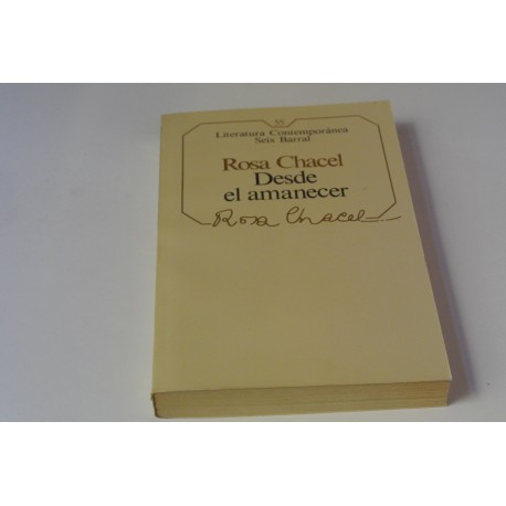 DESDE EL AMANECER. Nº 55 COLECCIÓN SEIX BARRAL