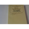 LA CIUDAD Y LOS PERROS. Nº 60 COLECCIÓN SEIX BARRAL