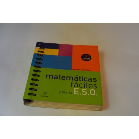 MATEMÁTICAS FÁCILES PARA LA E.S.O.
