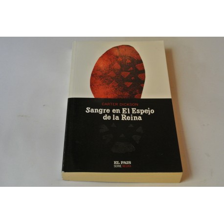SANGRE EN EL ESPEJO DE LA REINA. Nº 15 COLECCIÓN  SERIE NEGRA  EL PAÍS