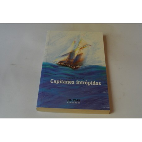 CAPITANES INTRÉPIDOS. Nº 44 COLECCIÓN AVENTURAS EL PAÍS