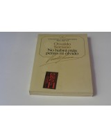 NO HABRÁ PENAS NI OLVIDO. Nº 85 COLECCIÓN SEIX BARRAL