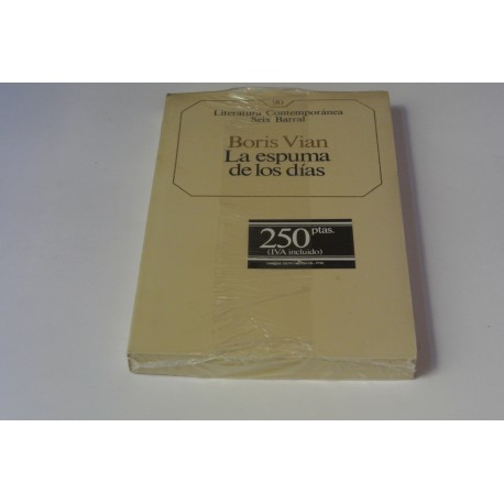 LA ESPUMA DE LOS DÍAS. Nº 90 COLECCIÓN SEIX BARRAL