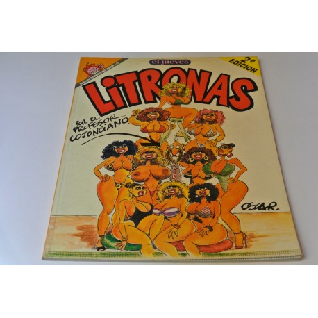 LITRONAS, POR EL PROFESOR COJONCIANO. Nº 23 COLECCIÓN PENDONES DEL HUMOR