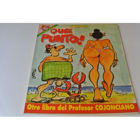 ¡ QUE PUNTO ! POR EL PROFESOR COJONCIANO. Nº 71 COLECCIÓN PENDONES DEL HUMOR