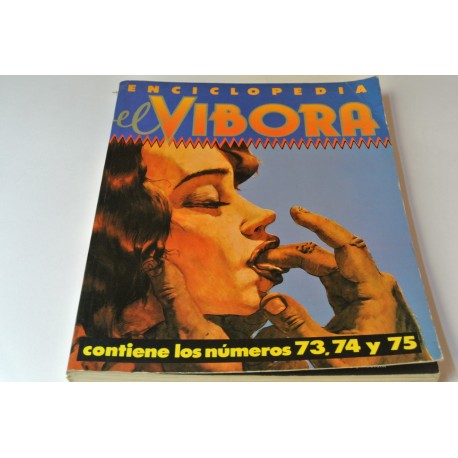 ENCICLOPEDIA EL VÍBORA. NÚMERO 73-74-75