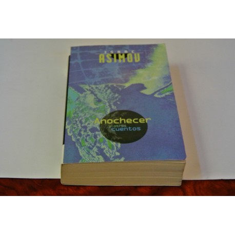 ANOCHECER Y OTROS CUENTOS