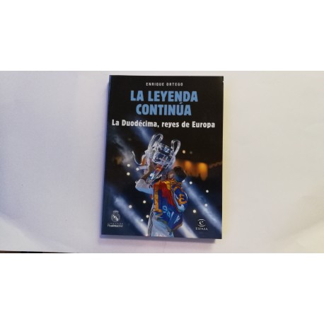 LA LEYENDA CONTINÚA. LA DUODÉCIMA, REYES DE EUROPA