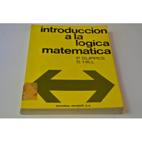 INTRODUCCIÓN A LA LÓGICA MATEMÁTICA