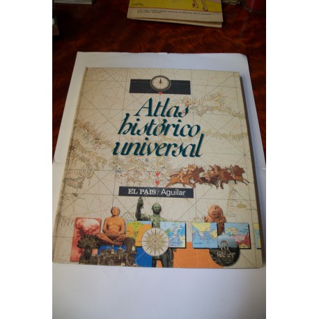 ATLAS HISTÓRICO UNIVERSAL. COLECCIONABLE DE EL PAÍS