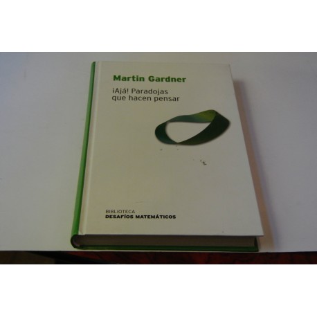 ¡AJÁ! PARADOJAS QUE HACEN PENSAR