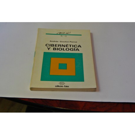CIBERNÉTICA Y BIOLOGÍA