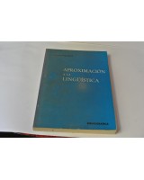 APROXIMACIÓN A LA LINGÜÍSTICA