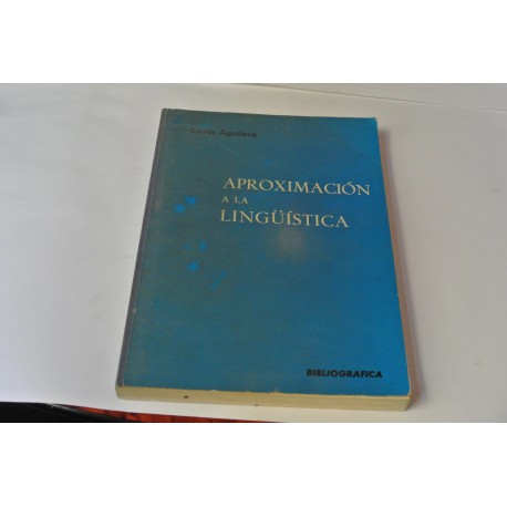 APROXIMACIÓN A LA LINGÜÍSTICA