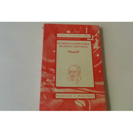 ESTUDIOS DE LITERATURA RELIGIOSA ESPAÑOLA