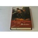 REBELDES. LOS OLVIDADOS DE LA HISTORIA