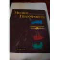 MEDIOS DE TRANSPORTE: AUTOMÓVILES, AVIONES, BARCOS, TRENES. COLECCIONABLE DE EL PAÍS