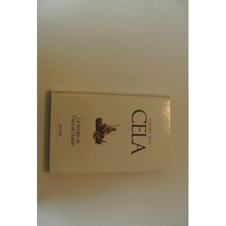 LA FAMILIA DE PASCUAL DUARTE. Nº 37 COLECCIÓN CLÁSICOS DEL  SIGLO XX EL PAÍS