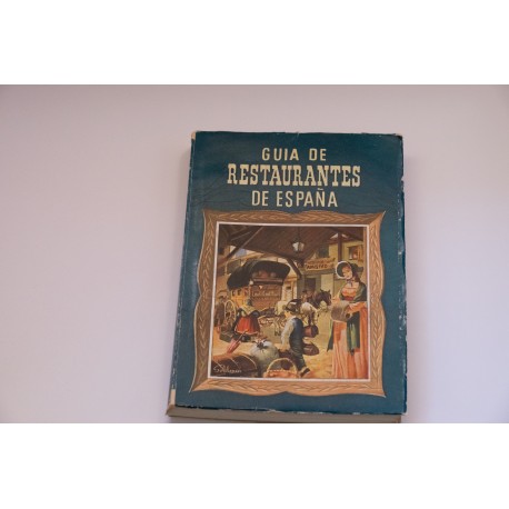 GUIA DE RESTAURANTES DE ESPAÑA 1953