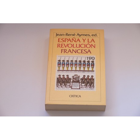 ESPAÑA Y LA REVOLUCIÓN FRANCESA