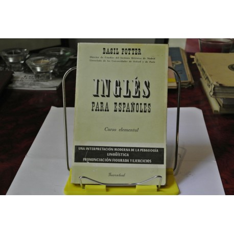 INGLES PARA ESPAÑOLES. CURSO ELEMENTAL
