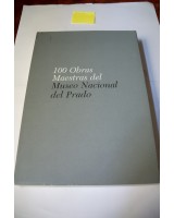 100 OBRAS MAESTRAS DEL MUSEO NACIONAL DEL PRADO