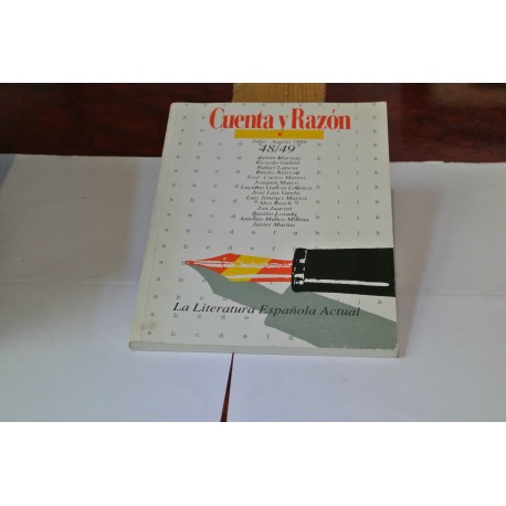 REVISTA CUENTA Y RAZON. LA LITERATURA ESPAÑOLA ACTUAL. NÚMEROS 48/49. 1989.