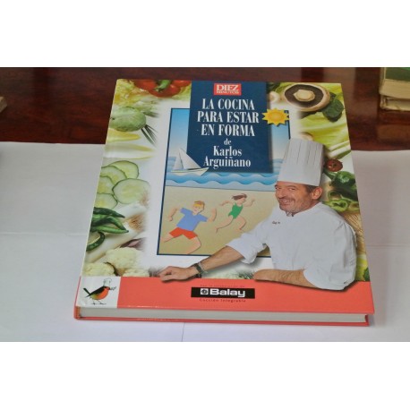LA COCINA PARA ESTAR EN FORMA DE KARLOS ARGUIÑANO