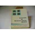 DICCIONARIO DE TÉRMINOS E "ISMOS" LITERARIOS.