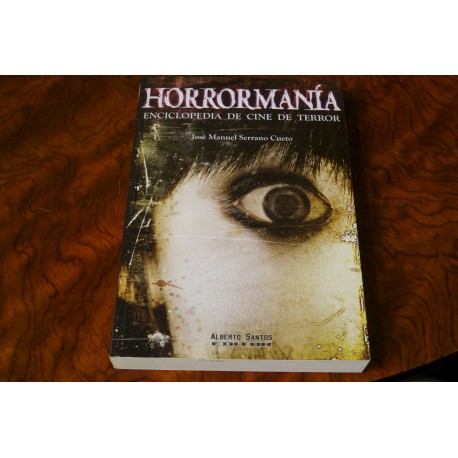 HORRORMANIA. ENCICLOPEDIA DE CINE DE TERROR