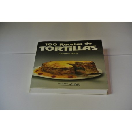 100 RECETAS DE TORTILLAS