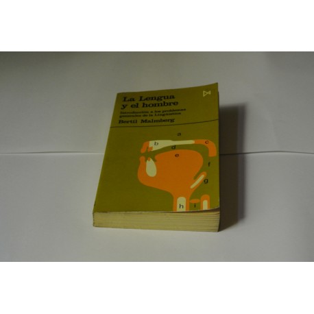 LA LENGUA Y EL HOMBRE