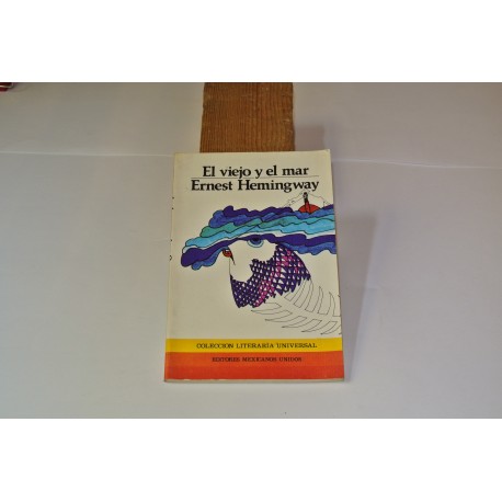 EL VIEJO Y EL MAR
