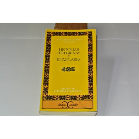 HISTORIAS PEREGRINAS Y EJEMPLARES