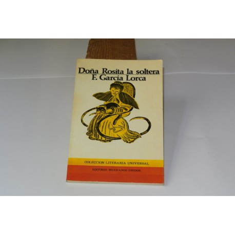 DOÑA ROSITA LA SOLTERA