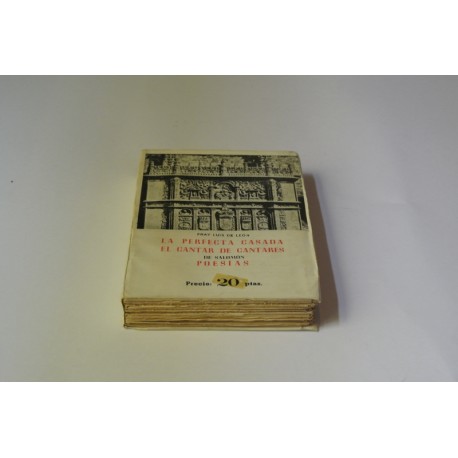 LA PERFECTA CASADA. EL CANTAR DE CANTARES DE SALOMON. POESÍAS