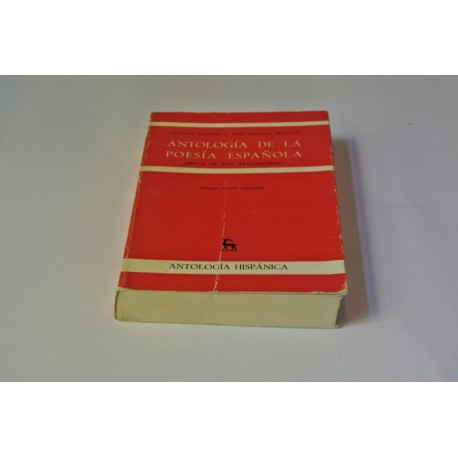 ANTOLOGÍA DE LA POESÍA ESPAÑOLA. LÍRICA DE TIPO TRADICIONAL