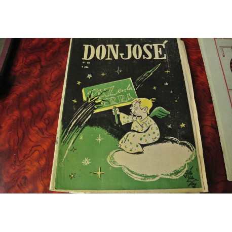 DON JOSÉ, SEMANARIO DE HUMOR DEL DIARIO ESPAÑA. VARIOS NUMEROS