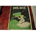 DON JOSÉ, SEMANARIO DE HUMOR DEL DIARIO ESPAÑA. VARIOS NUMEROS