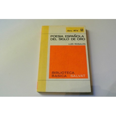 POESÍA ESPAÑOLA DEL SIGLO DE ORO. COLECCIÓN RTV.