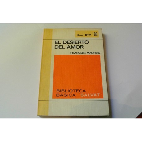 EL DESIERTO DEL AMOR. COLECCIÓN RTV.