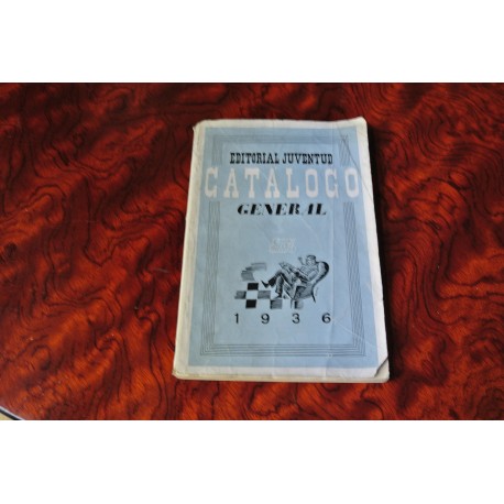 CATÁLOGO GENERAL 1936. EDITORIAL JUVENTUD
