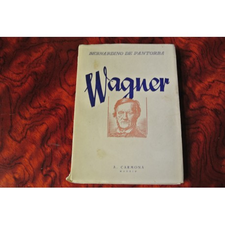 WAGNER (SEMBLANZA)
